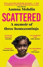 Scattered: A memoir of three