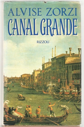 Canal grande alvise zorzi i - grande,