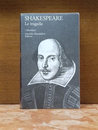 Shakespeare le tragedie - shakespeare,