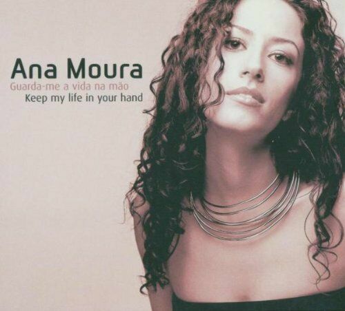 Ana moura guarda a - ana, vida