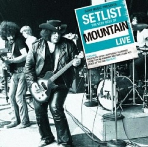 Mountain setlist the very - -, setlist: