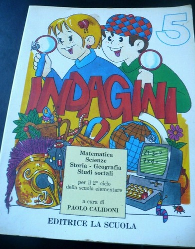 Indagini sussidiario 5 - sussidiario, 5^