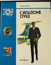 L'AVIAZIONE CIVILE- PRIMA