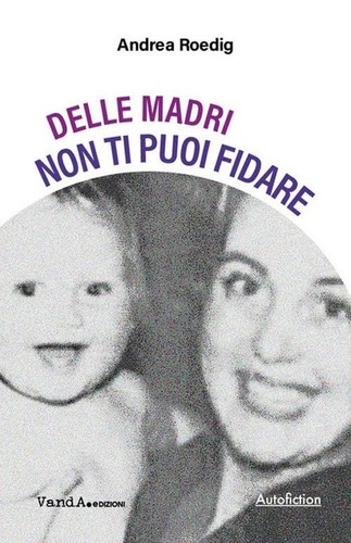 Delle madri non - , puoi