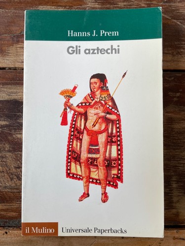 Hanns prem gli aztechi - hanns,