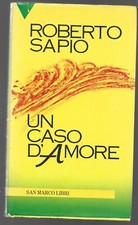 ROBERTO SAPIO - Un caso