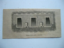 stampa antica OLD PRINT LAZIO ROMA VITERBO CERVETERI TOMBA DELLE SEDIE 1884