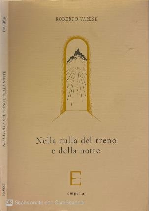 Nella culla del treno della - treno,