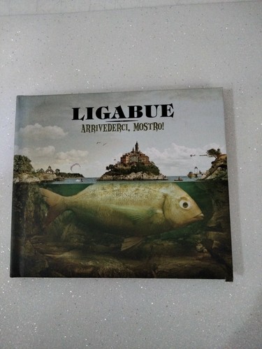 Ligabue arrivederci mostro - ligabue,