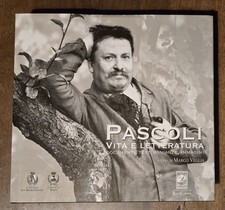 Pascoli Vita E Letteratura