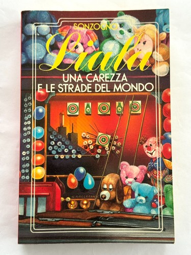 Liala una carezza - liala, strade