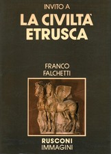 Invito a la civiltà etrusca -