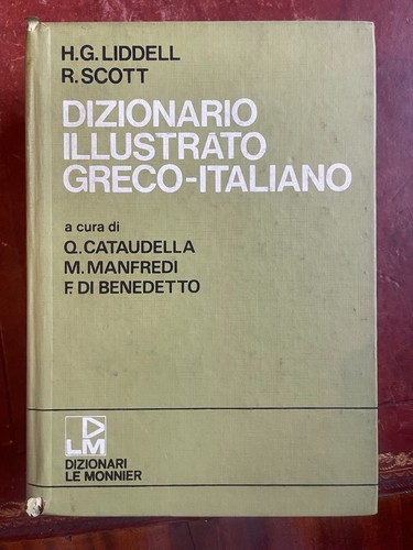 Liddell scott dizionario - scott,