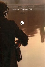 Moldau on Moldau - Marcello Jori (Loveyourhen Publisher ) [2014]
