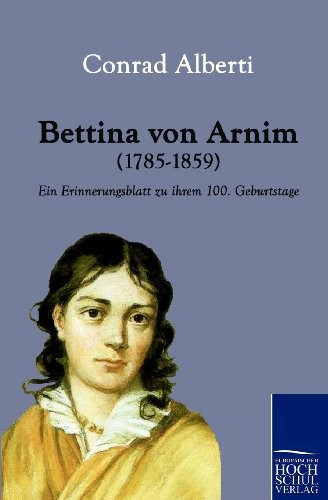 Bettina von arnim - bettina,