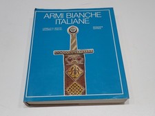 ARMI BIANCHE ITALIANE G. BOCCIA T. COELHO E. BRAMANTE 1975 ED. INTEGRALE (S1)