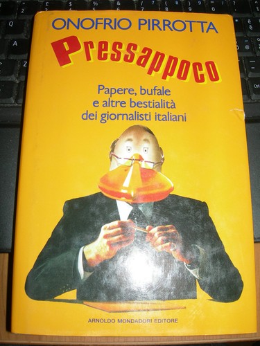 Onofrio pirrotta pressapoco - ,