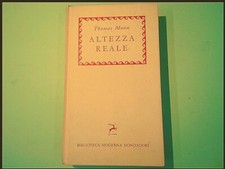 ALTEZZA REALE THOMAS MANN