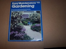 Easy Maintenance Gardening