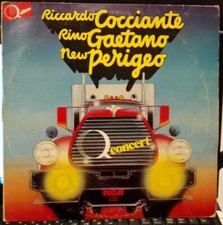 LP 33 GIRI Q CONCERT RICCARDO COCCIANTE RINO GAETANO NEW PERIGEO  ANNO 1981