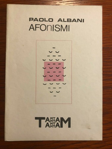 Paolo albani afonismi tam - paolo,