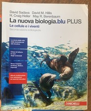 La nuova biologia blu PLUS. Le cellule e i viventi. Zanichelli editore.
