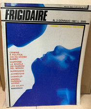 FRIGIDAIRE #3 del 1981 - Pazienza-Joe Galaxy-Ranxerox*