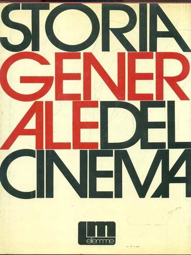 Storia generale del cinema - storia,