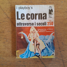 "Le corna attraverso i secoli", Collana "I Playboy's" n.2, Edizioni RG 1969
