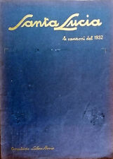 SPARTITO RACCOLTA  PIEDIGROTTA - SANTA LUCIA 1932  L. BOVIO N. VALENTE F. ALBANO