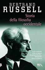 Storia della filosofia occidentale - Russell Bertrand