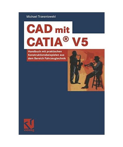 Cad mit catia - catia, v5.: