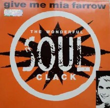 Soul Clack - Give Me Mia