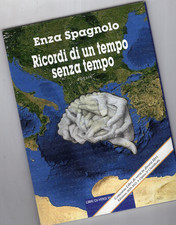 ENZA SPAGNOLO, Ricordi di un