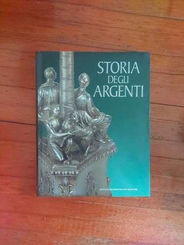 Storia degli argenti - argenti,
