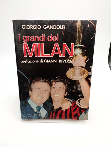 Grandi del milan prefazione - del,