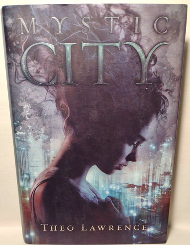 Mystic city trilogy - city, ser