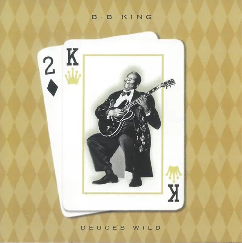 King deuces wild super - b.b.,