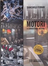 Motori a combustione interna - Ferrari  Giancarlo - Esculapio, 2016