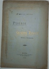 POESIE DI GIUSEPPE ZANOTTI - CHIMICO-FARMACISTA- TIPOGRAFIA ALDO CAPPELLI- 1898