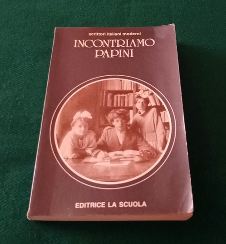 Incontriamo papini cura di - -, a