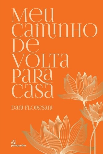 Floresani meu caminho de - meu,