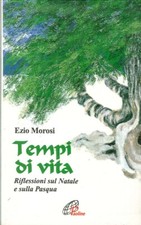 Tempi di vita. Riflessioni sul