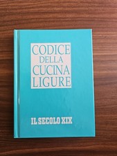 Codice Della Cucina Ligure Il Secolo XIX