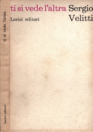 Vede altra sergio - l'altra,