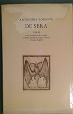 ANTENORE FORESTA 1952 DE SERA - VERSI + MATO GUARIDO FOGLIO