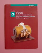Catalogo Merletti antichi e moderni in mostra Raccolta Gandini Tombolo modelli