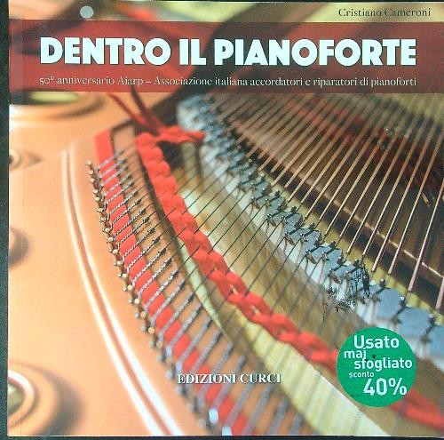 Dentro pianoforte cameroni - dentro,