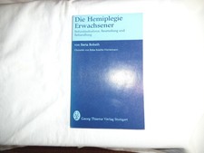 Berta Bobath: Die Hemiplegie
