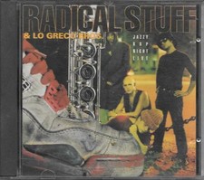 RADICAL STUFF E LO GRECO BROS- CD 1992" JAZZY RAP NIGHT LIVE" KAOS ONE  DJ GRUFF